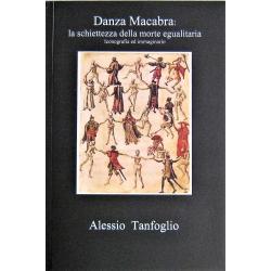 danza-macabra-la-schiettezza-della-morte-egualitaria-iconografia-ed-immaginario danza-macabra-la-schiettezza-della-morte-egualitaria-iconografia-ed-immaginario