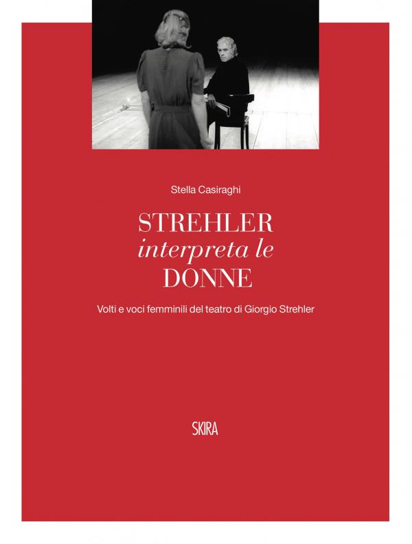 strehler-interpreta-le-donne strehler-interpreta-le-donne