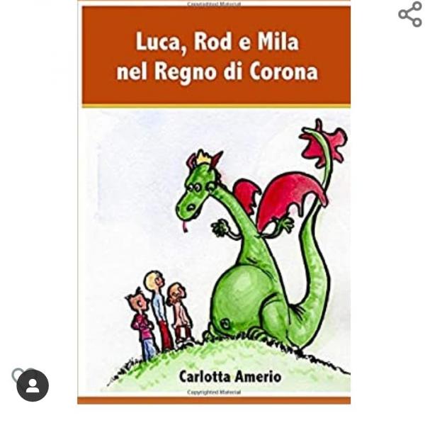 finalmente-disponibile-il-libro-luca-rod-e-mila-nel-regno-di-corona