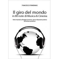 il-giro-del-mondo-in-80-note-di-musica-e-cinema il-giro-del-mondo-in-80-note-di-musica-e-cinema