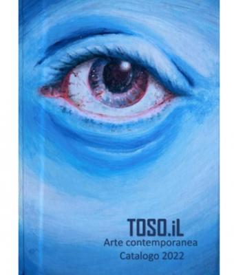 toso-il-arte-contemporanea-catalogo-2022