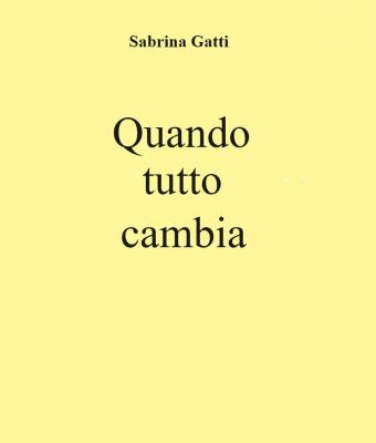 quando-tutto-cambia