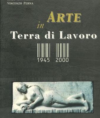 arte-in-terra-di-lavoro-dal-1945-al-2000