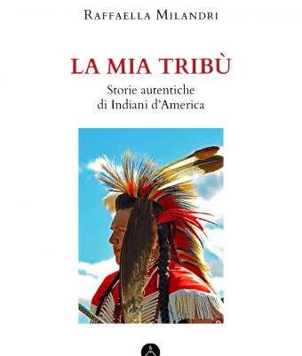 la-mia-trib-storie-autentiche-di-indiani-damerica