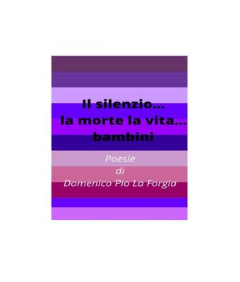 il-silenziola-morte-la-vitabambini