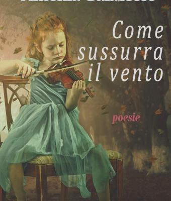 come-sussurra-il-vento-di-antonia-calabrese
