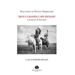 racconti-di-nativi-americani-eroi-e-grandi-capi-indiani racconti-di-nativi-americani-eroi-e-grandi-capi-indiani