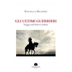 gli-ultimi-guerrieri-libroverit-dalla-parte-dei-nativi-americani gli-ultimi-guerrieri-libroverit-dalla-parte-dei-nativi-americani